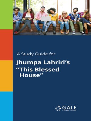 cover image of A Study Guide for Jhumpa Lahriri's "This Blessed House"